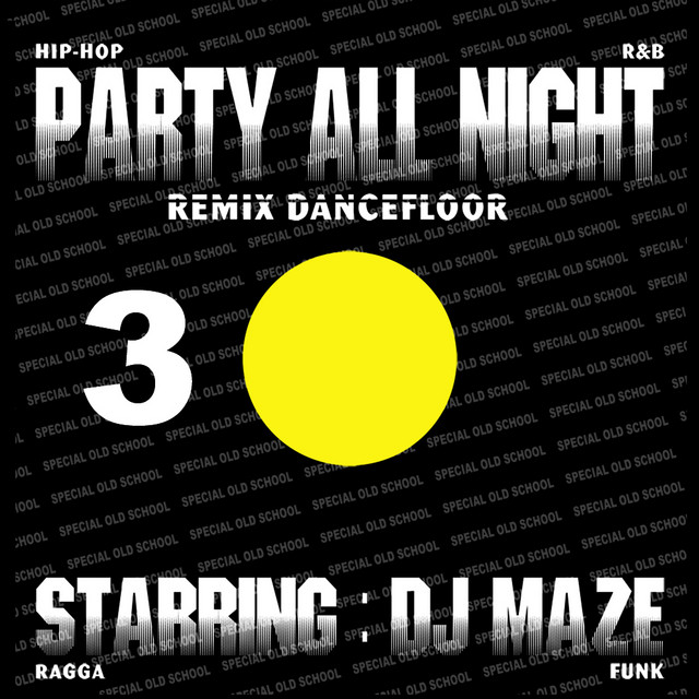 Party All Night 3