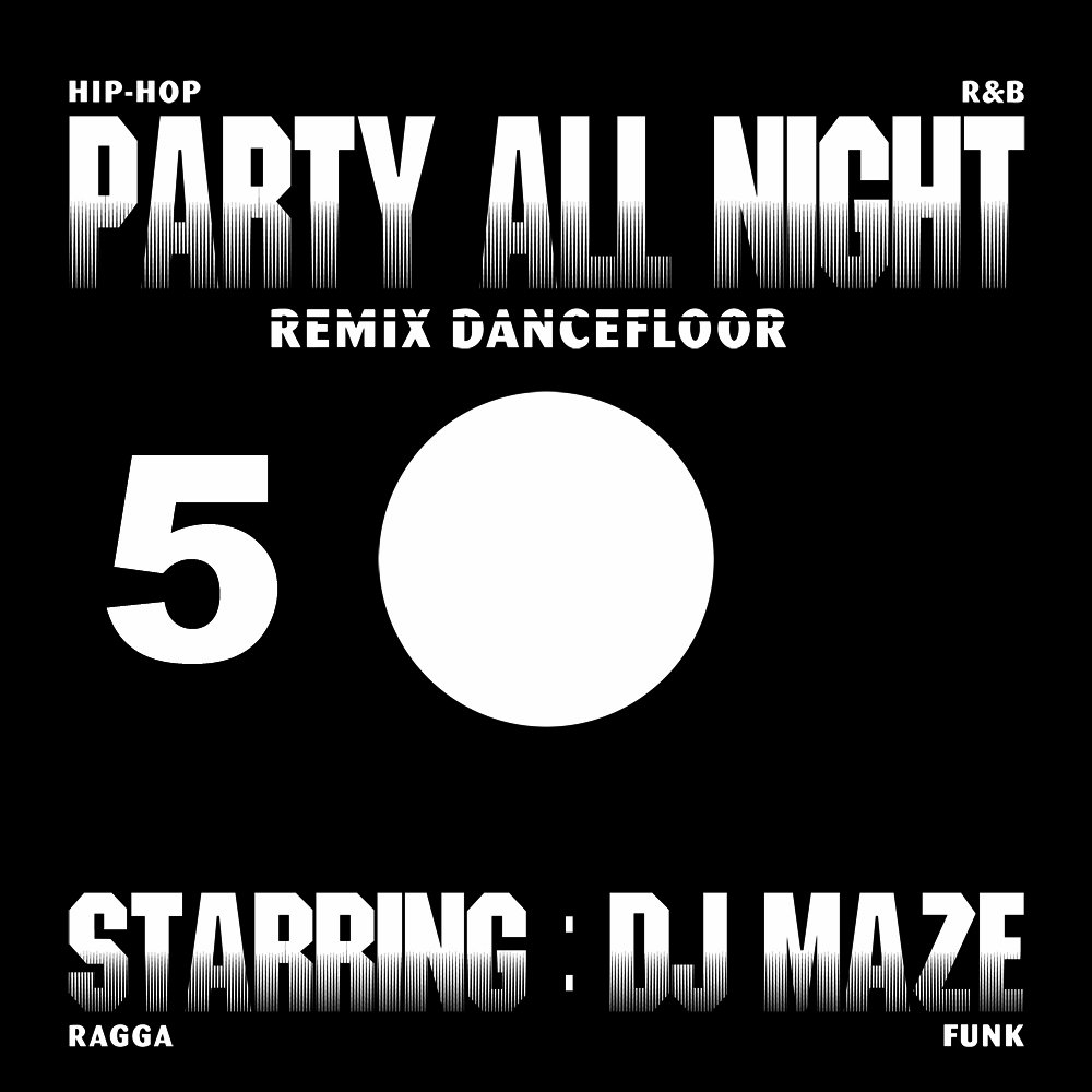 Party All Night 5