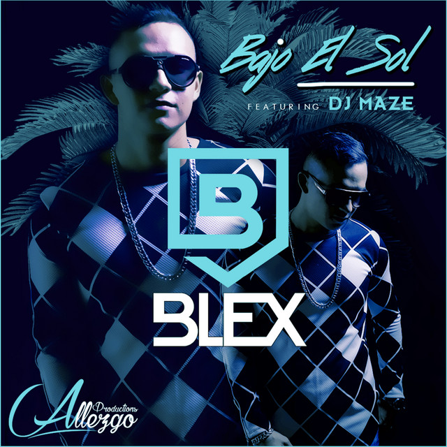 Blex Bajo El Sol