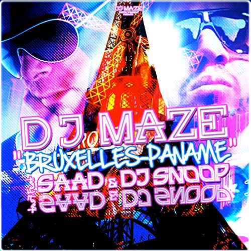 Dj Maze Bruxelles Paname